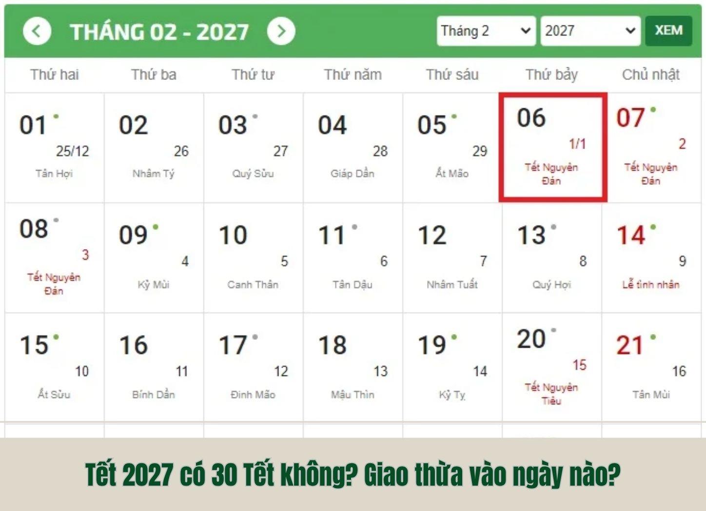 Tết 2027 có 30 Tết không? Giao thừa vào ngày nào?